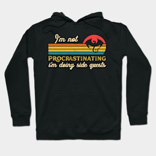 I'm Not Procrastinating I'm Doing Side Quests Funny Dragon Hoodie